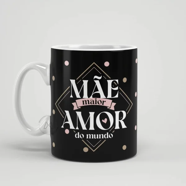 Arte Estampa Caneca Dia das Mães