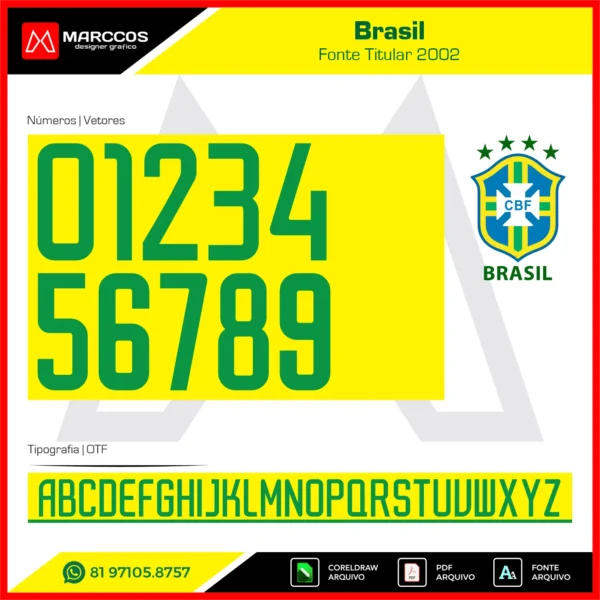 Fonte Brasil 2002 Fonte Brasil 2002