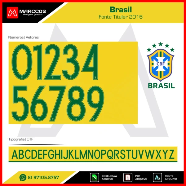 Fonte Brasil 2016 Fonte Brasil 2016