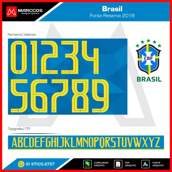 Fonte Brasil 2018 Fonte Brasil 2018